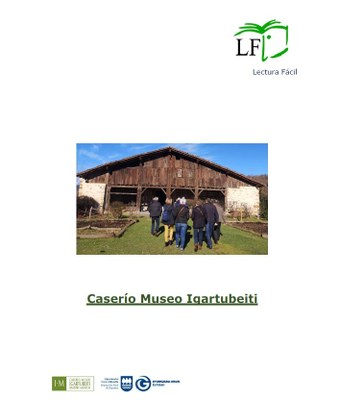 El Caserío Museo Igartubeiti publica su primera guía en Lectura Fácil 