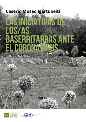 Las iniciativas de los baserritarras ante el coronavirus