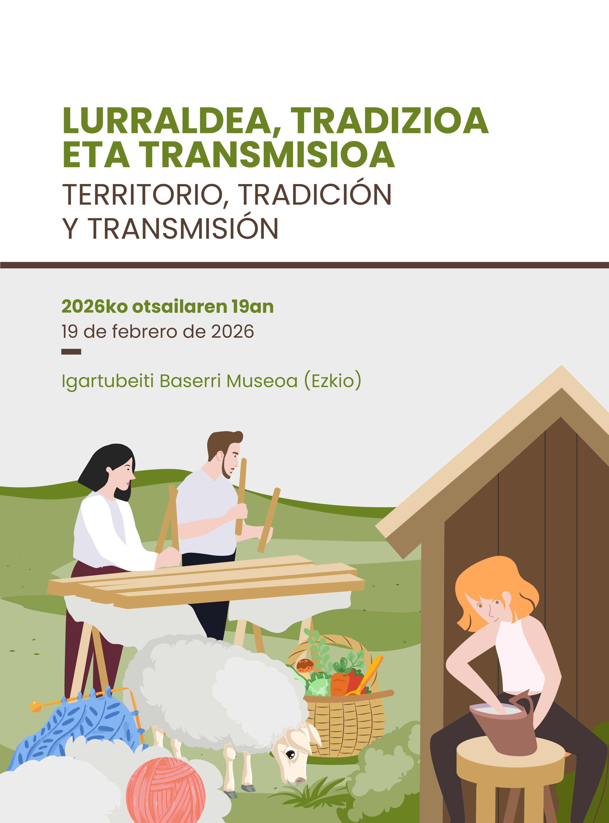 "Lurraldea, tradizioa eta transmisioa" topaketa