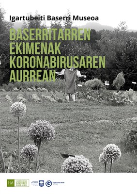 Baserritarren ekimenak koronabirusaren aurrean